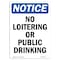 Signmission OSHA Notice Sign, 10" Height, Rigid Plastic, No Loitering Or Public Drinking Sign, Portrait OS-NS-P-710-V-14699 - alternate 1
